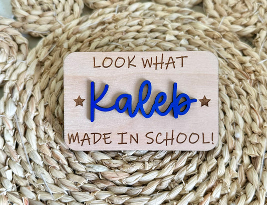 Personalized Look What I Made Magnet