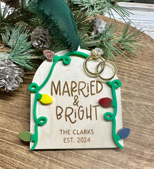 Married & Bright Ornament