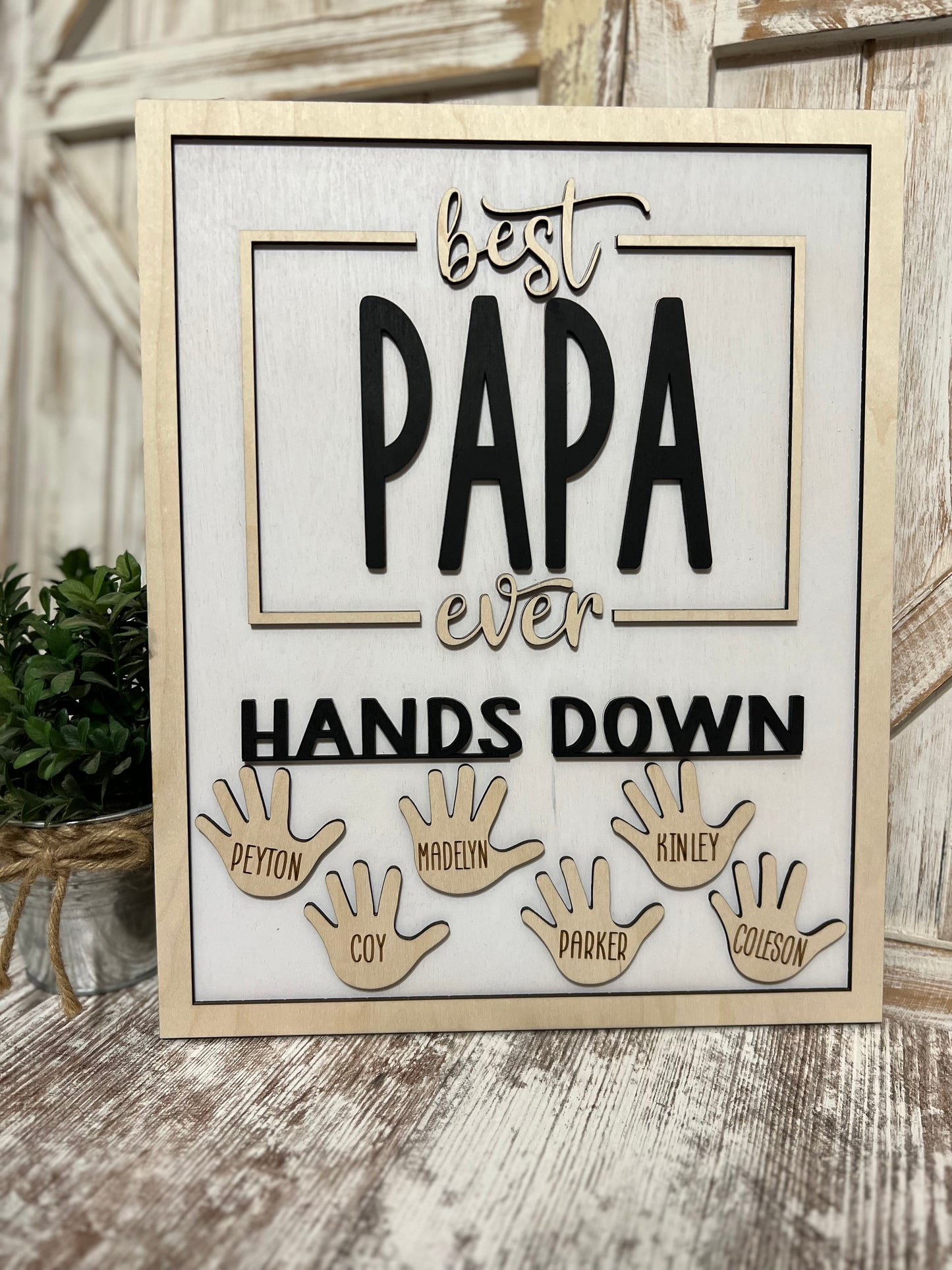 Personalized PAPA sign